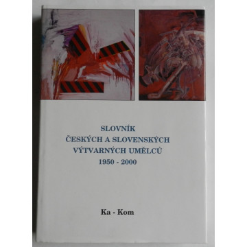 Slovník českých a slovenských výtvarných umělcú 1950-2000 Ka-Kom V. diel