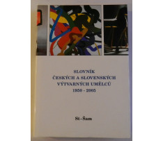Slovník Českých a Slovenských výtvarných umělcu 1950-2005 ST-ŠAM XV.diel 